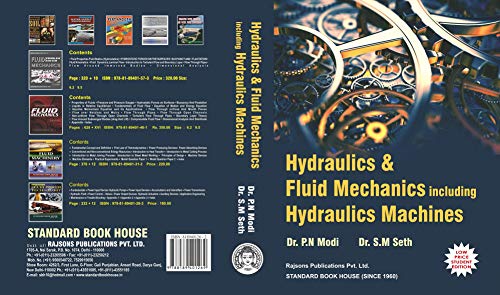 Hydraulics and Fluid Mechanics Including Hydraulics Machines Paperback 22nd Edition (ISBN-13: 9788189401269) (Twenty Second Edition, 1973)