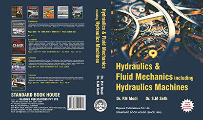 Hydraulics and Fluid Mechanics Including Hydraulics Machines Paperback 22nd Edition (ISBN-13: 9788189401269) (Twenty Second Edition, 1973)