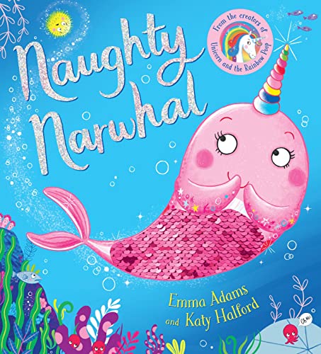 NAUGHTY NARWHAL COLOUR-CHANGING SEQUIN BOOK book cover