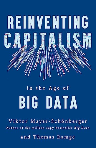 Reinventing Capitalism in the Age of Big Data book cover
