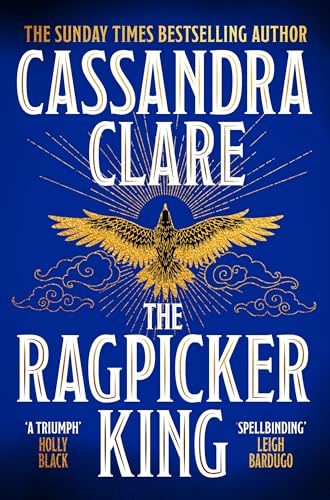 The Ragpicker King: The Sunday Times bestselling sequel to Sword Catcher (The Chronicles of Castellane)