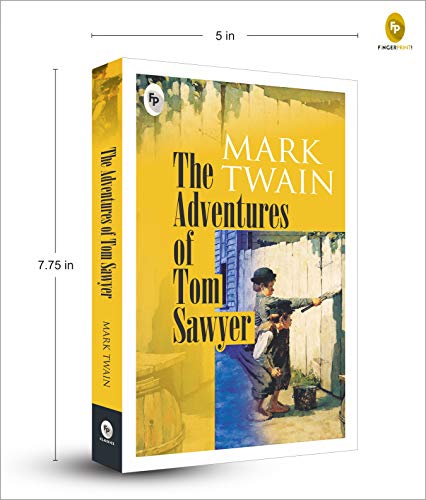 The Adventures Of Tom Sawyer By Mark Twain | Premium Classic Edition | American Classic Novel | Coming-Of-Age Adventure | Childhood Freedom | Americana | Boyhood Adventures | Premium Paperback