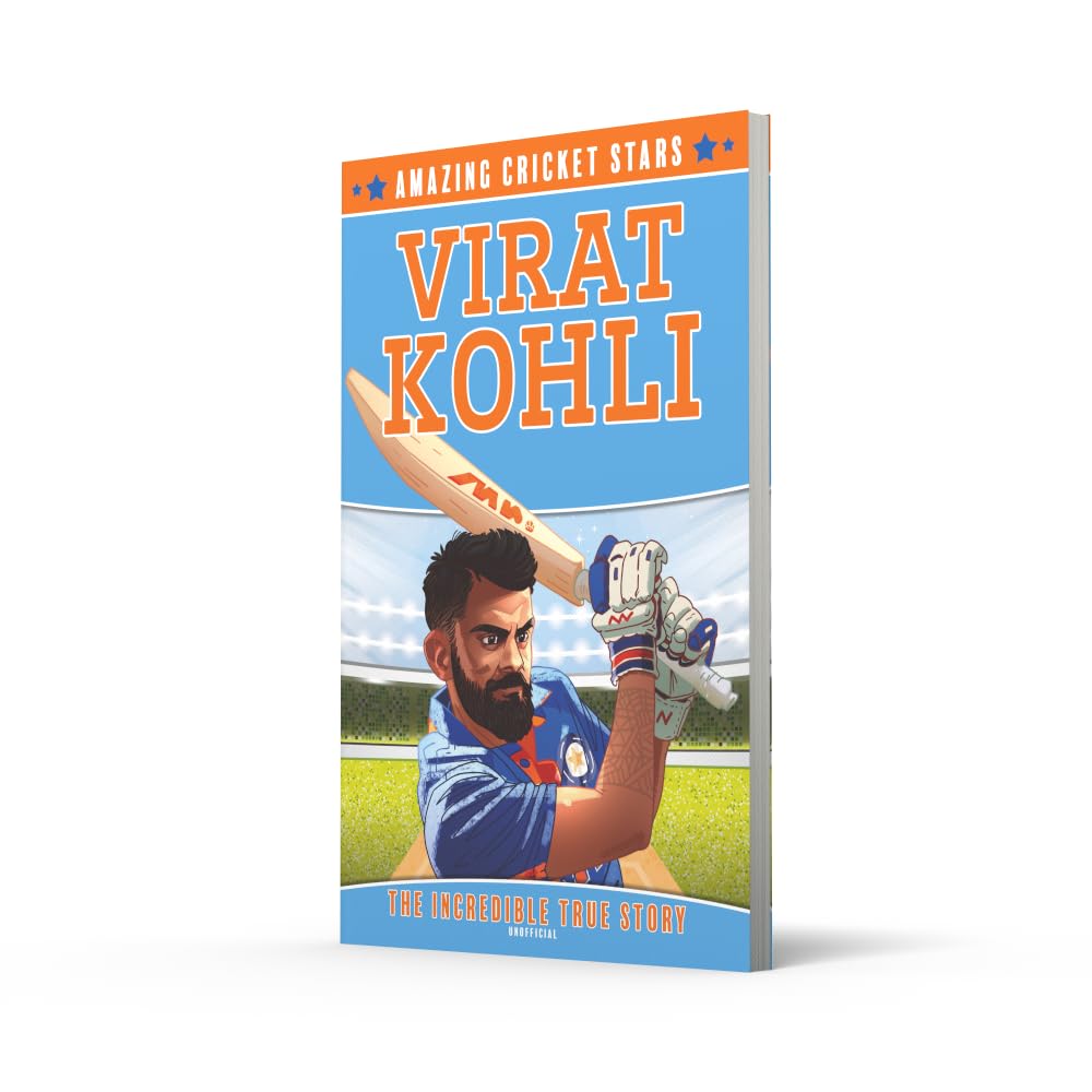 Virat Kohli: A new sports biography book for 2024: Book 2 (Amazing Cricket Stars)