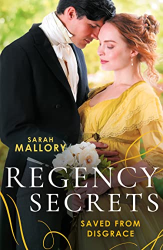 Regency Secrets: Saved From Disgrace book cover
