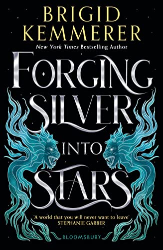 Forging Silver into Stars book cover