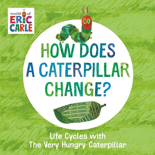 How Does a Caterpillar Change? book cover