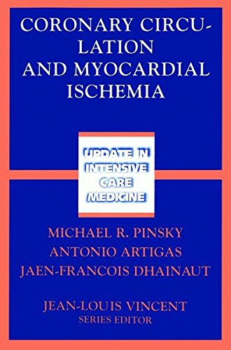 Coronary Circulation and Myocardial Ischemia (Update in Intensive Care and Emergency Medicine) book cover