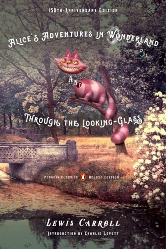 Alices Adventures in Wonderland and Through the Looking-Glass book cover