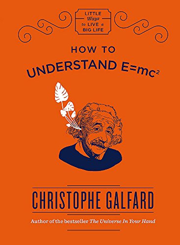 How To Understand E = MC2 book cover