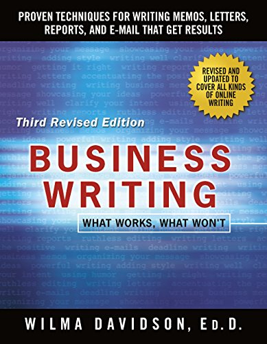Business Writing: Proven Techniques for Writing Memos, Letters, Reports, and Emails that Get Results book cover