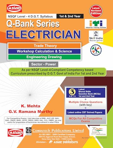 Q-Bank Electrician (Th., W-Shop & Engg. Drg. MCQ) Bharat Skills And CBT Sol. Papers NSQF Level - 4 1st & 2nd Yr. (English)