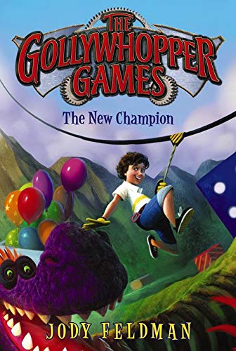 The Gollywhopper Games: The New Champion book cover