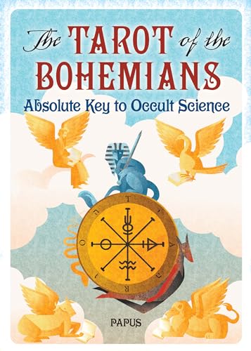 The Tarot Of The Bohemians: Absolute Key book cover