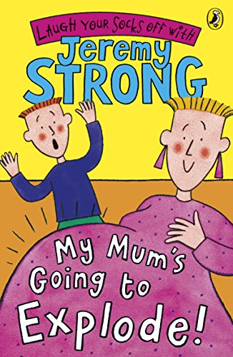 My Mums Going To Explode book cover