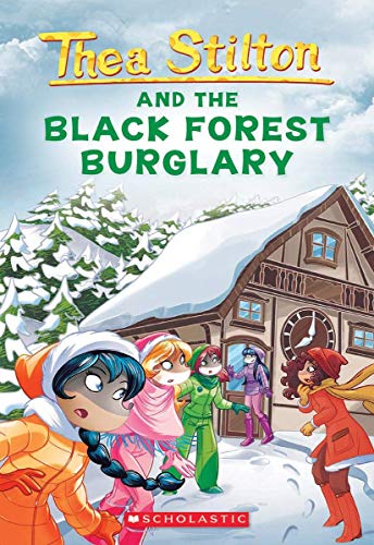 THEA STILTON #30: BLACK FOREST BURGLARY book cover