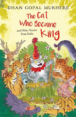 The Cat Who Became King and Other Stories From India book cover