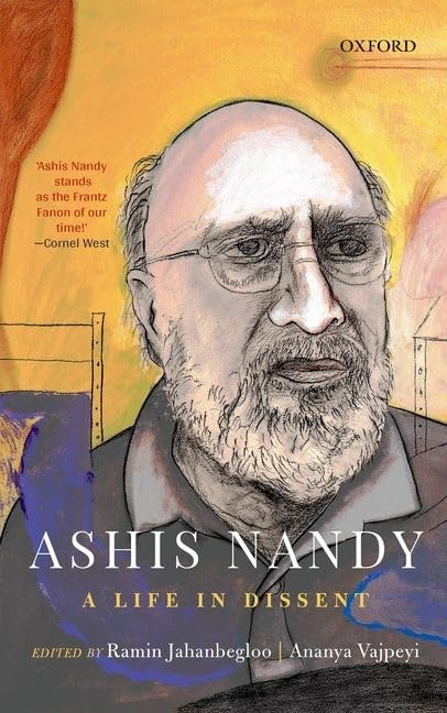 Ashis Nandy: A Life in Dissent book cover