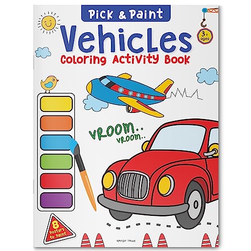 Pick and Paint Coloring Activity Book For Kids: Vehicles book cover