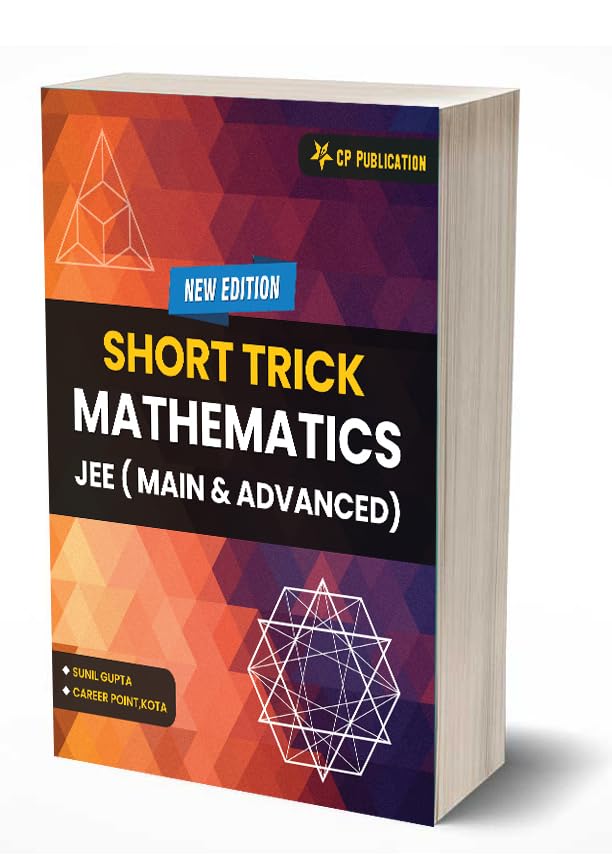 Short Tricks in Mathematics for IIT JEE Main & Advanced By Career Point Kota -Simplify Complex Calculations Save Time During JEE Exams
