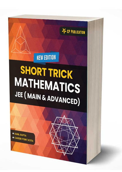 Short Tricks in Mathematics for IIT JEE Main & Advanced By Career Point Kota -Simplify Complex Calculations Save Time During JEE Exams