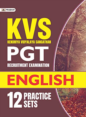 KVS PGT RECRUITMENT EXAMINATION ENGLISH (12 PRACTICE SETS) by Team Prabhat