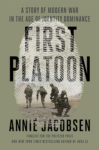 First Platoon: A Story of Modern War in the Age of Identity Dominance book cover