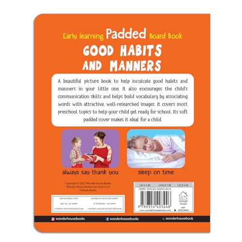Early Learning Padded Board Book Of Good Habits And Manners For Kids | Ages 0–5 Years | Premium Paperback | Basic Hygiene | Kindness | Everyday Etiquette | Bright Pictures | Toddlers & Preschoolers