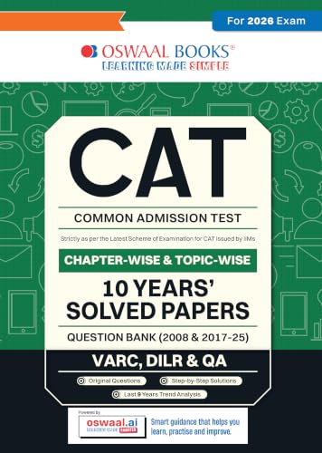 Oswaal CAT (COMMON ADMISSION TEST) | 10 YEARS’ | Chapterwise & Topicwise | Solved Papers | Question Bank | 2008 & 2017 - 2025 | (For 2026 Exam)