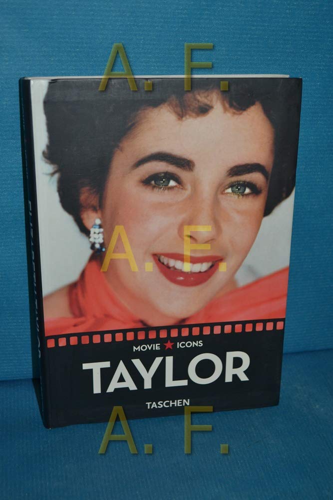 Elizabeth Taylor: The Last True Hollywood Diva (Movie Icons) book cover