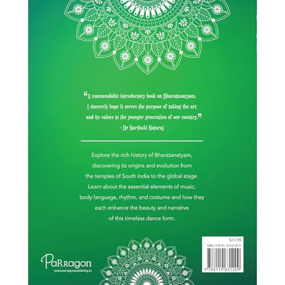 Rhythms & Ragas: Bharatanatyam A Complete Guide to Mastering the Art of Indian Classical Dance Book for All Ages