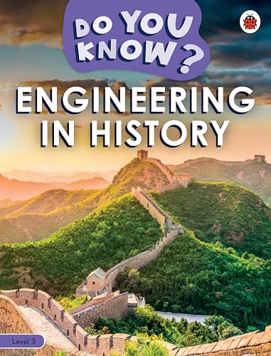 Do You Know? Level 3 - Engineering in History book cover