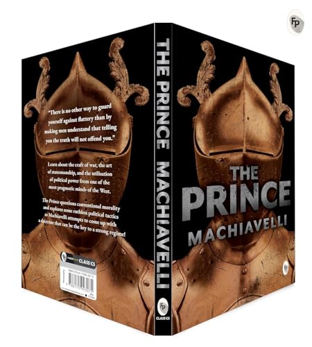The Prince by Niccolo Machiavelli - A Timeless Classic of Political Theory,Political Philosophy,Machiavellian Philosophy,Masterful Exploration of Power & Politics,Historical Treatise