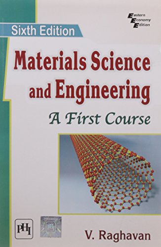 MATERIALS SCIENCE AND ENGINEERING : A First Course book cover