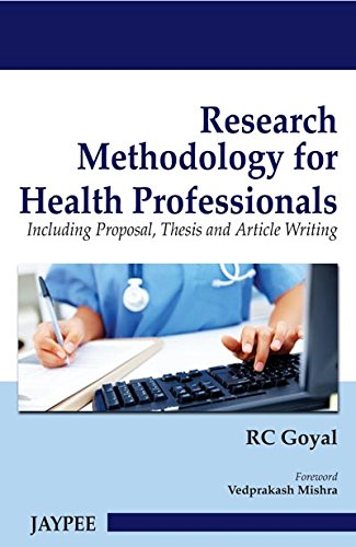 Research Methodology for Health Professionals by R.C. Goyal (Author) book cover