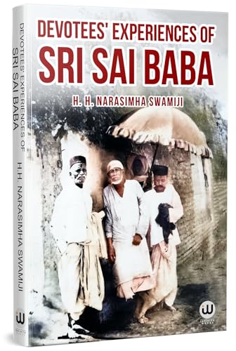 Devotees Experiences Of Sai Sai Baba | H.H Narasimha Swamiji | Book in English Edition | Shri Saibaba Satcharitra | Shree Sai Baba Samartha Satcharita ... Sairam Shraddha Saburi Sabka Malik Ek