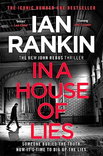 In A House Of Lies: The Brand New Rebus Thriller – The No.1 Bestseller book cover