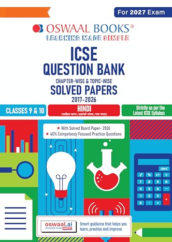 Oswaal Classes 9 & 10 ICSE Question Bank Hindi (2017-2026) | For 2027 Exam Chapter-wise & Topic-wise with Competency Based Questions | Includes 2026 Paper - fully solved | Self-Assessment Papers