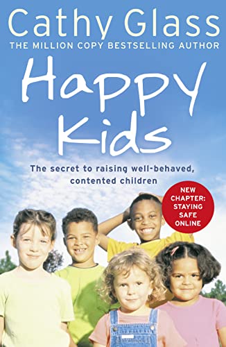 HAPPY KIDS: The Secrets to Raising Well-Behaved, Contented Children book cover