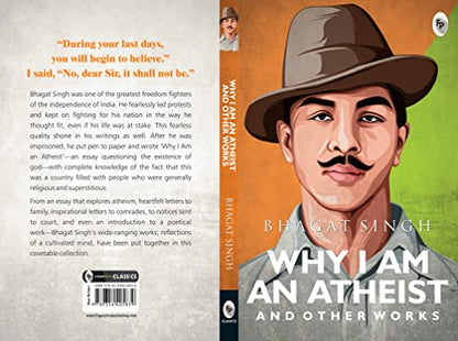 Why I Am An Atheist And Other Works