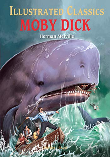 Illustrated Classics - Moby Dick: Abridged Novels With Review Questions book cover