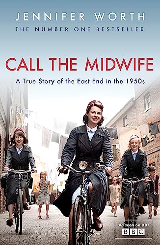 CALL THE MIDWIFE (TV TIE-IN) book cover