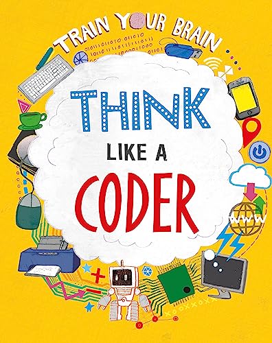 Train Your Brain: Think Like a Coder book cover