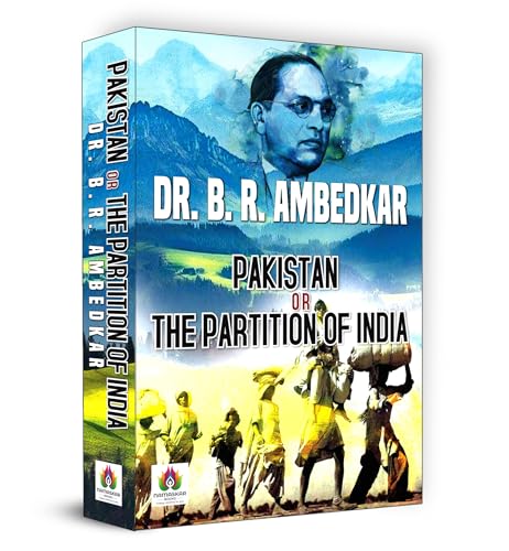 Pakistan Or The Partition Of India (Pb) by DR. B.R. AMBEDKAR