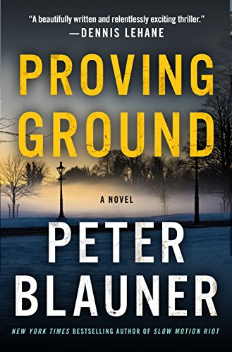 Proving Ground (Lourdes Robles Novels, Bk. 1)
