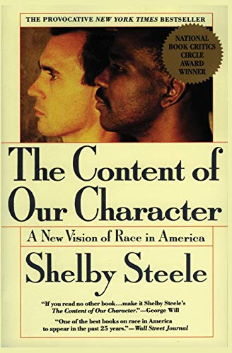 The Content of Our Character: A New Vision of Race In America book cover