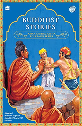 The Amar Chitra Katha Folktale Series: Buddhist Stories book cover