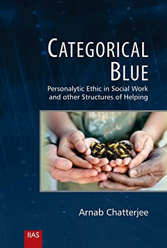 Categorical Blue: Personalytic Ethic in Social Work and Other Structures of Helping book cover