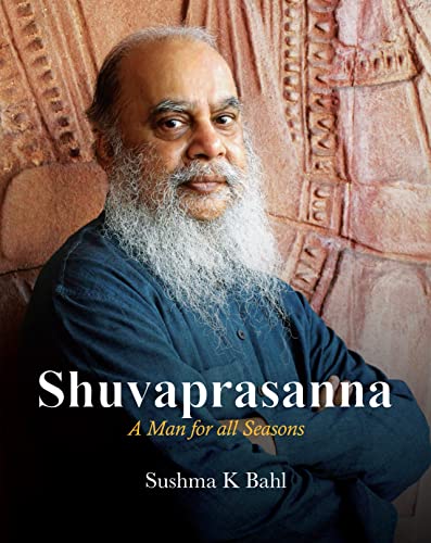 Shuvaprasanna: A Man for all Seasons book cover
