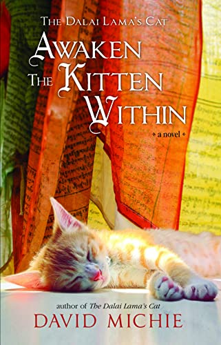 The Dalai Lamas Cat: Awaken the Kitten Within - A Novel book cover