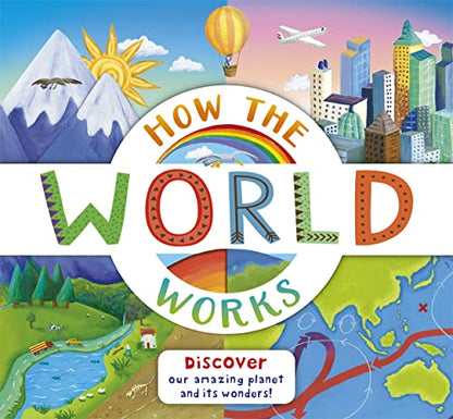 How the World Works by Christiane Dorion